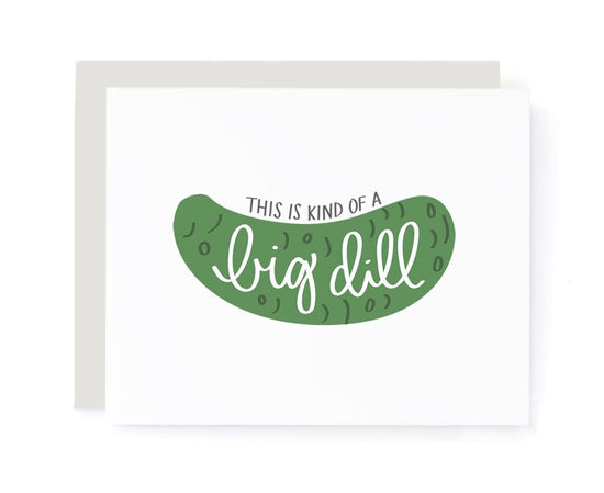 Load image into Gallery viewer, This is Kind of a Big Dill Greeting Card card A Jar of Pickles
