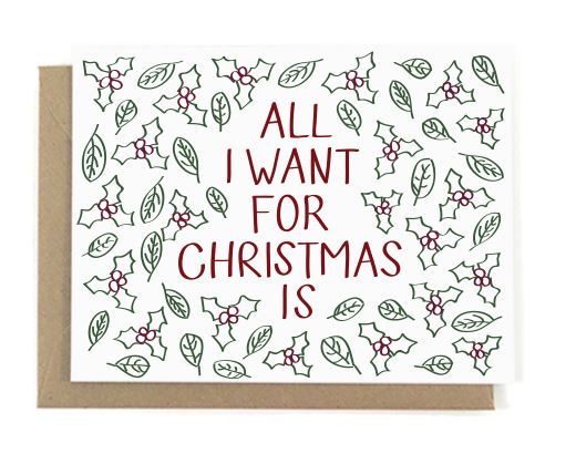 All I Want for Christmas is You Christmas Card card A Jar of Pickles